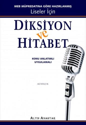 Altın Anahtar Diksiyon ve Hitabet (Liseler İçin) - Münzevi Kitabevi
