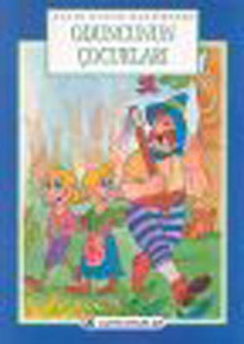 Kurye Kitabevi - Altın Çocuk Klasikleri: Oduncunun Çocukları