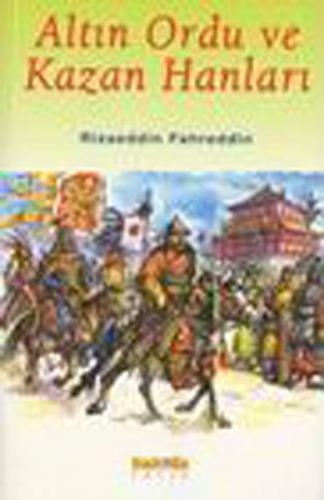 Kurye Kitabevi - Altın Ordu Ve Kazan Hanları