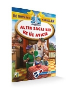 Altın Saçlı Kız ve Üç Ayıcık / Üç Boyutlu Masallar