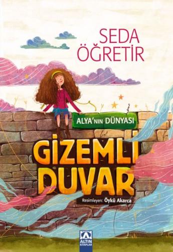 Alya'nın Dünyası Gizemli Duvar - Münzevi Kitabevi