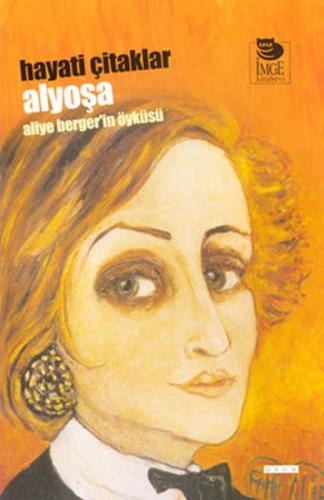 Kurye Kitabevi - Alyoşa Aliye Bergerin Öyküsü