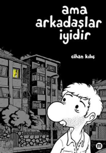 Ama Arkadaşlar İyidir - Münzevi Kitabevi