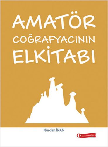 Amatör Coğrafyacının Elkitabı - Münzevi Kitabevi