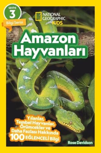 Kurye Kitabevi - Amazon Hayvanları - National Geographic Kids