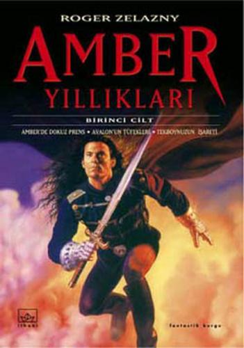 Kurye Kitabevi - Amber Yıllıkları 1 2 3.Kitap Amberde Dokuz Prens Aval