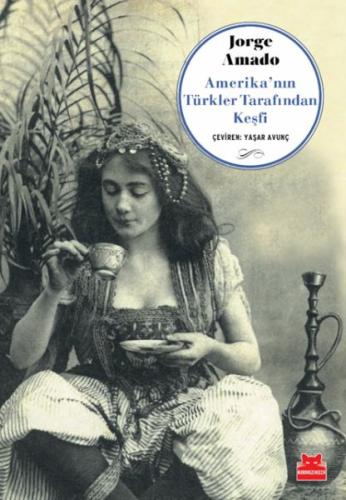 Kurye Kitabevi - Amerika’nın Türkler Tarafından Keşfi