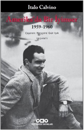 Amerika'da Bir İyimser - Modern Klasikler - Münzevi Kitabevi