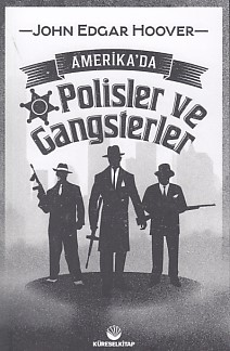 Kurye Kitabevi - Amerika'da Polisler ve Gangsterler