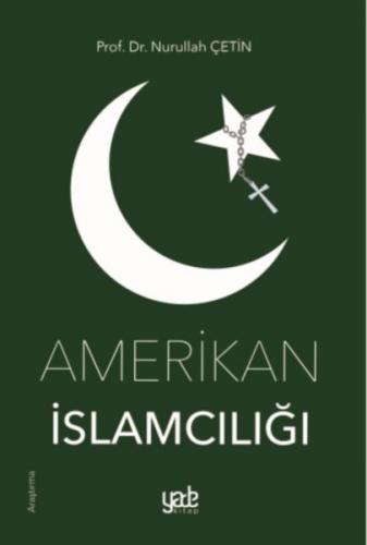 Kurye Kitabevi - Amerikan İslamcılığı