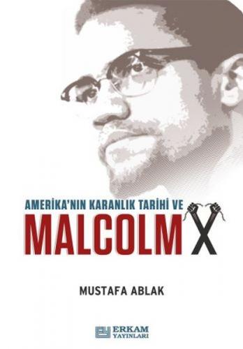 Kurye Kitabevi - Amerika'nın Karanlık Tarihi ve Malcolm X