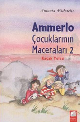 Kurye Kitabevi - Ammerlo Çocuklarının Maceraları-2: Kaçak Yolcu