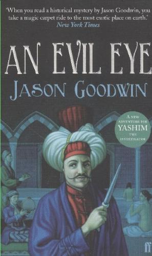An Evil Eye (Jason Goodwin) - Münzevi Kitabevi