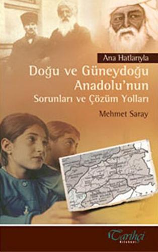 Kurye Kitabevi - Ana Hatlarıyla Doğu ve Güneydoğu Anadolu'nun Sorunlar