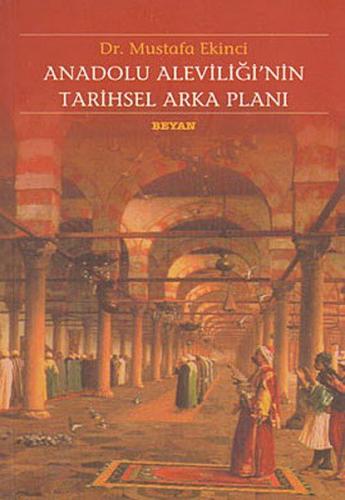 Kurye Kitabevi - Anadolu Aleviliği'nin Tarihsel Arka Planı