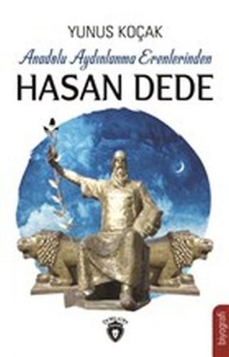 Kurye Kitabevi - Anadolu Aydınlanma Erenlerinden Hasan Dede