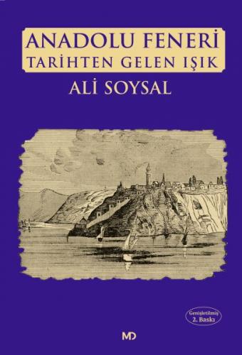 Kurye Kitabevi - Anadolu Feneri Tarihten Gelen Işık