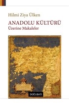 Kurye Kitabevi - Anadolu Kültürü Üzerine Makaleler