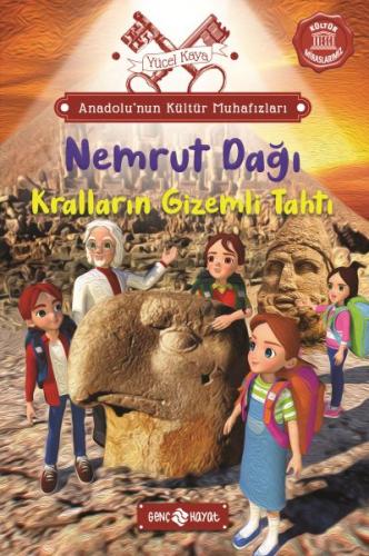 Kurye Kitabevi - Anadolu ’nun Kültür Muhafızları - 10 Nemrut Dağı Kral
