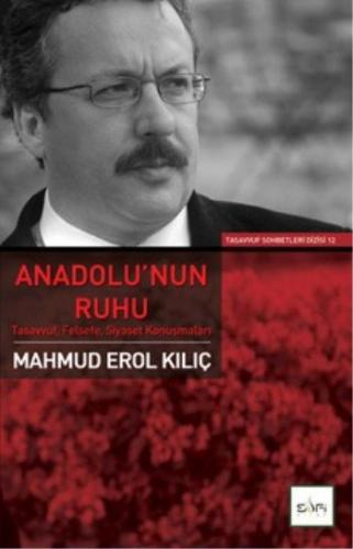 Kurye Kitabevi - Anadolu'nun Ruhu (Tasavvuf, Felsefe, Siyaset Konuşmal