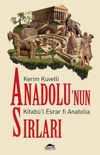 Kurye Kitabevi - Anadolunun Sırları-Kitabül Esrar fi Anatolia
