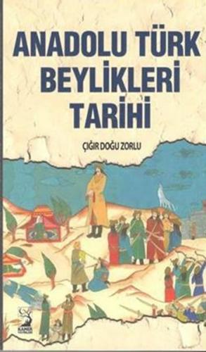 Kurye Kitabevi - Anadolu Türk Beylikleri Tarihi