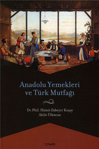 Kurye Kitabevi - Anadolu Yemekleri ve Türk Mutfağı