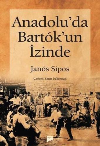 Kurye Kitabevi - Anadolu'da Bartok'un İzinde