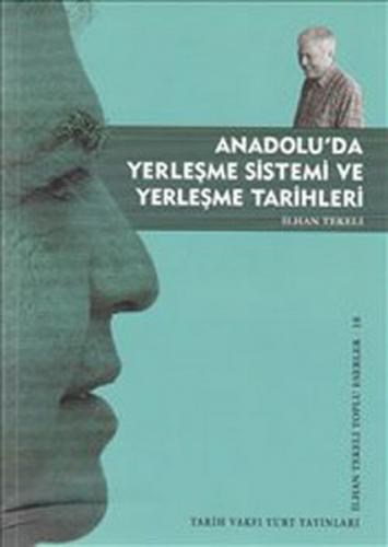 Kurye Kitabevi - Anadolu'da Yerleşme Sistemi ve Tarihleri
