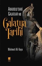 Kurye Kitabevi - Anadoludaki Galatlar ve Galatya Tarihi