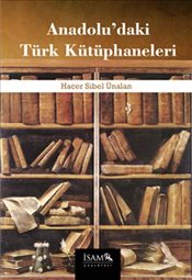 Kurye Kitabevi - Anadolu'daki Türk Kütüphaneleri