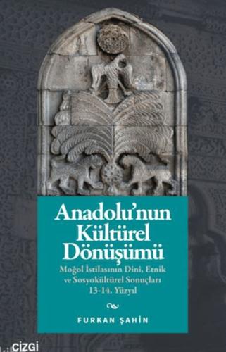 Anadolu'nun Kültürel Dönüşümü - Münzevi Kitabevi