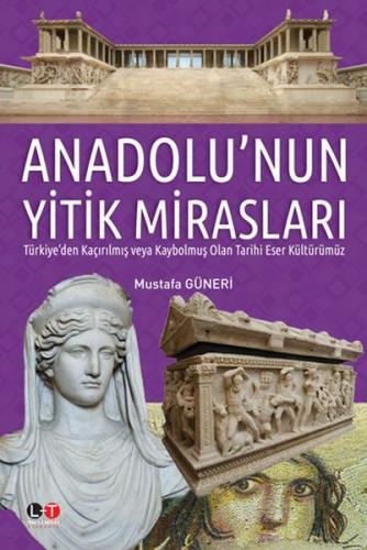 Kurye Kitabevi - Anadolu'nun Yitik Mirasları