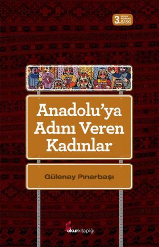 Kurye Kitabevi - Anadoluya Adını Veren Kadınlar