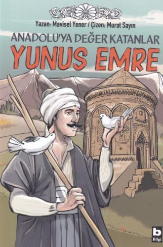 Anadoluya Değer Katanlar Yunus Emre