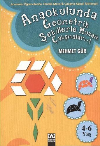 Kurye Kitabevi - Anaokulunda Geometrik Şekillerle Mozaik Çalışmaları S