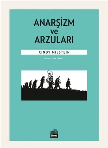 Anarşizm ve Arzuları - Münzevi Kitabevi