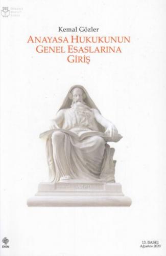 Anayasa Hukukunun Genel Esaslarına Giriş - Münzevi Kitabevi