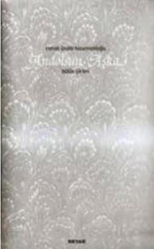 Andolsun Aşka  Bütün Şiirleri (Karton Kapak)