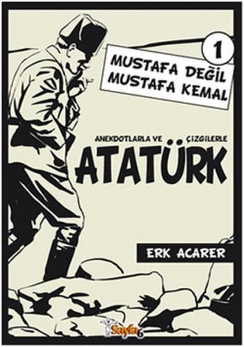 Kurye Kitabevi - Atatürk-1: Mustafa Değil Mustafa Kemal
