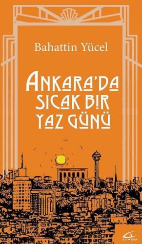 Kurye Kitabevi - Ankarada Sıcak Bir Yaz Günü