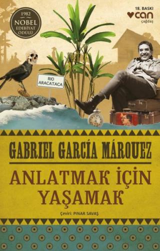 Anlatmak İçin Yaşamak