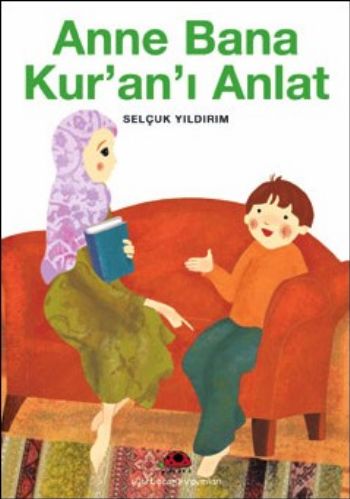 Anne Bana Kuranı Anlat - Münzevi Kitabevi