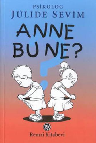 Anne Bu Ne? - Münzevi Kitabevi