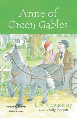Kurye Kitabevi - Anne Of Green Gables - Chıldren’S Classıc (İngilizce 