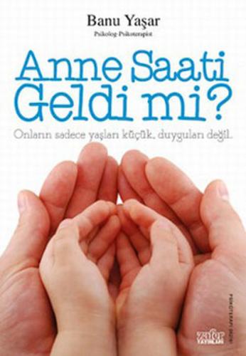 Anne Saati Geldi mi? - Münzevi Kitabevi