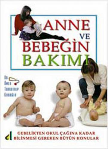 Kurye Kitabevi - Anne ve Bebeğin Bakımı
