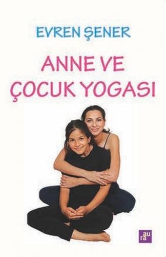 Kurye Kitabevi - Anne ve Çocuk Yogası