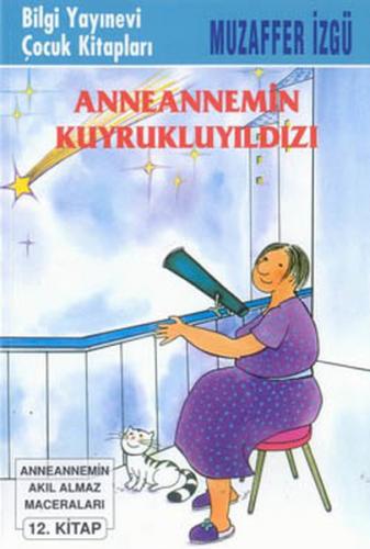 Kurye Kitabevi - Anneannemin Kuyrukluyıldızı