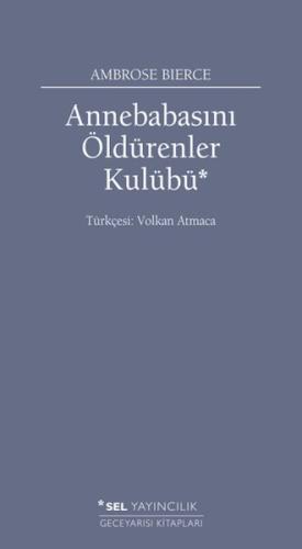 Annebabasını Öldürenler Kulübü - Münzevi Kitabevi